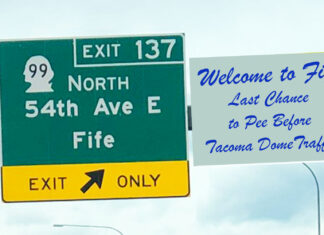 Fife Unveils New Slogan: ‘Last Chance To Pee Before Tacoma Dome Traffic’